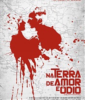 Filmes-Produtora-NaTerradeAmoreOdioPoster.jpg